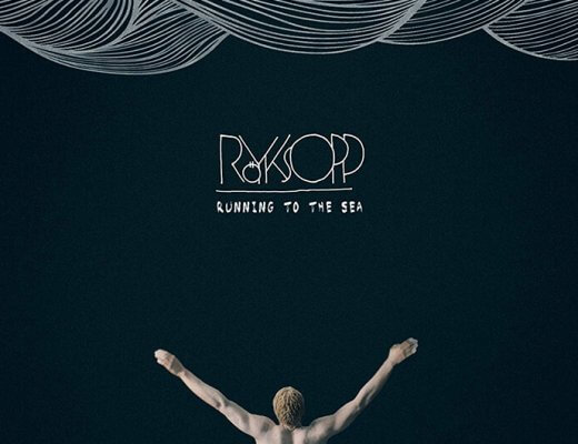 Royksopp-Running-To-The-Sea