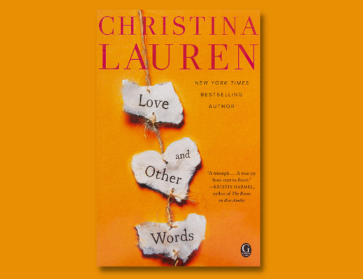 Love and other words Christina Lauren recenzie